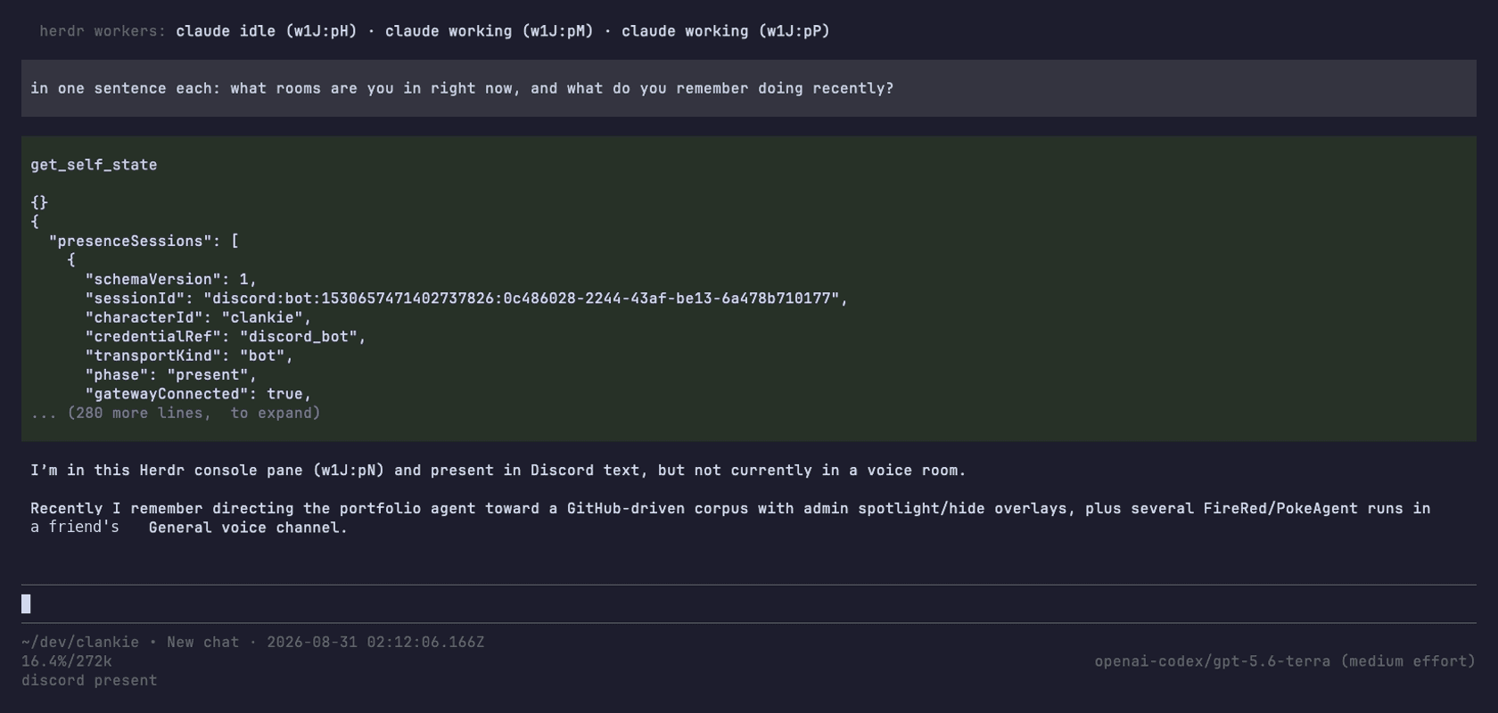 Clankie checks his presence, reports that he is in Discord text rather than voice, and recalls recent work. August console capture.